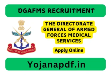 DGAFMS Recruitment 2025
