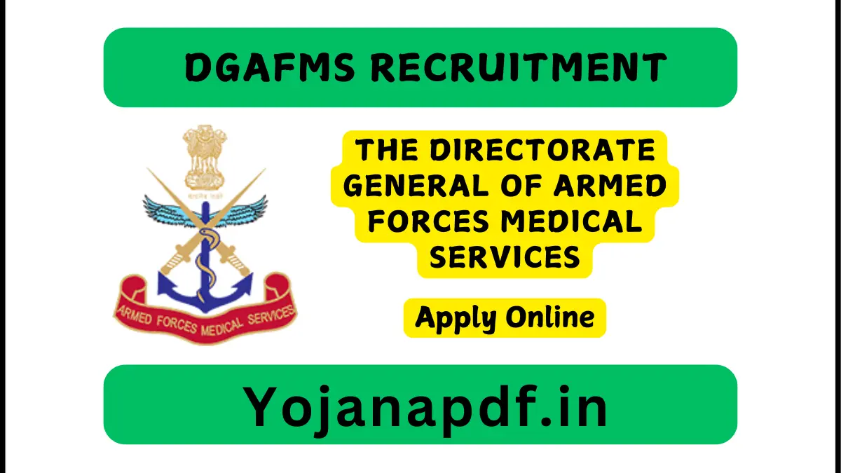 DGAFMS Recruitment 2025